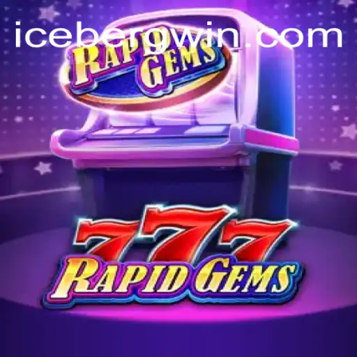 Descubra RapidGems777: Uma Aventura de Entretenimento com ICEBERG PG